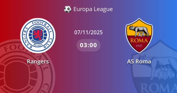 Fullmatch Rangers vs AS Roma | 07.11.2025 | Europa League