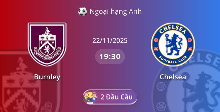 Fullmatch Burnley vs Chelsea | 22.11.2025 | Ngoại hạng Anh