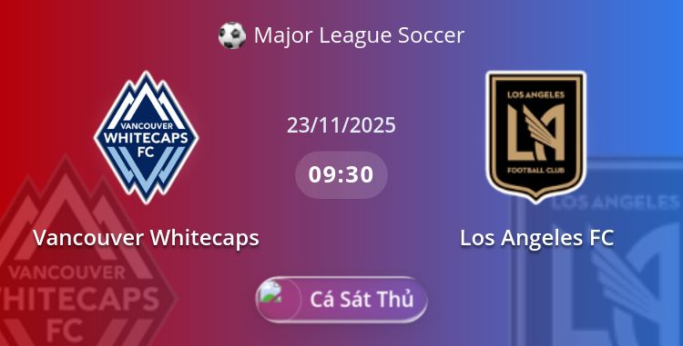 Fullmatch Vancouver Whitecaps vs Los Angeles FC | 23.11.2025 | Major League Soccer
