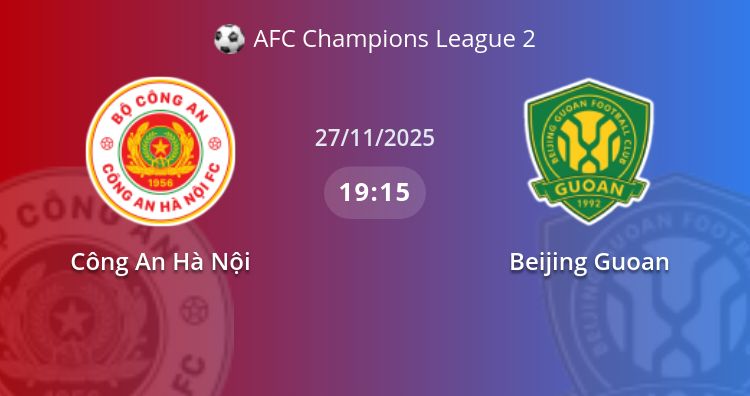 Fullmatch Công An Hà Nội vs Beijing Guoan | 27.11.2025 | AFC Champions League 2