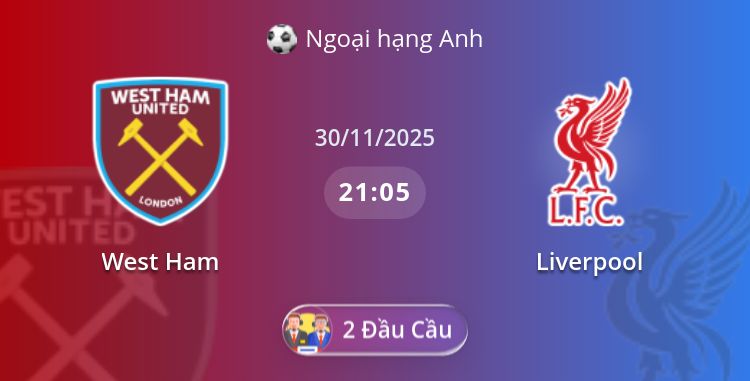 Fullmatch West Ham vs Liverpool | 30.11.2025 | Ngoại hạng Anh