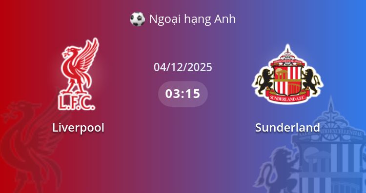 Fullmatch Liverpool vs Sunderland | 04.12.2025 | Ngoại hạng Anh