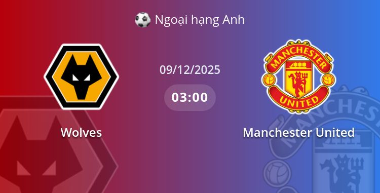 Fullmatch Wolves vs Manchester United | 09.12.2025 | Ngoại hạng Anh