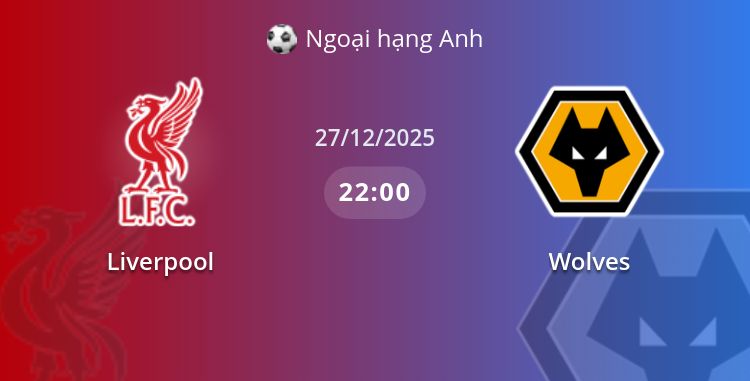 Fullmatch Liverpool vs Wolves | 27.12.2025 | Ngoại hạng Anh