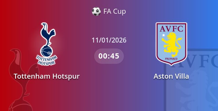 Fullmatch Tottenham Hotspur vs Aston Villa | 11.01.2026 | FA Cup