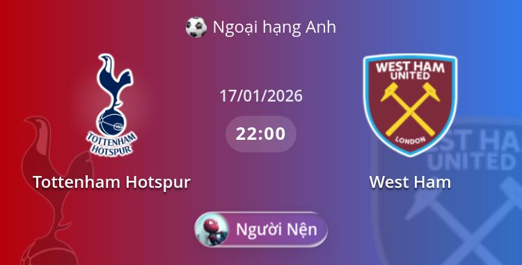 Fullmatch Tottenham Hotspur vs West Ham | 17.01.2026 | Ngoại hạng Anh