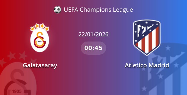 Fullmatch Galatasaray vs Atletico Madrid | 22.01.2026 | UEFA Champions League