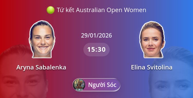 Fullmatch Aryna Sabalenka vs Elina Svitolina | 29.01.2026 | Bán kết Australian Open Women